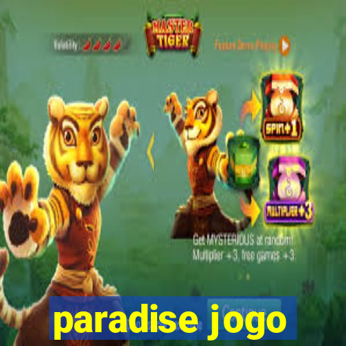 paradise jogo